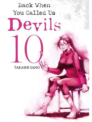 cover image of Back When You Called Us Devils, Volume 10